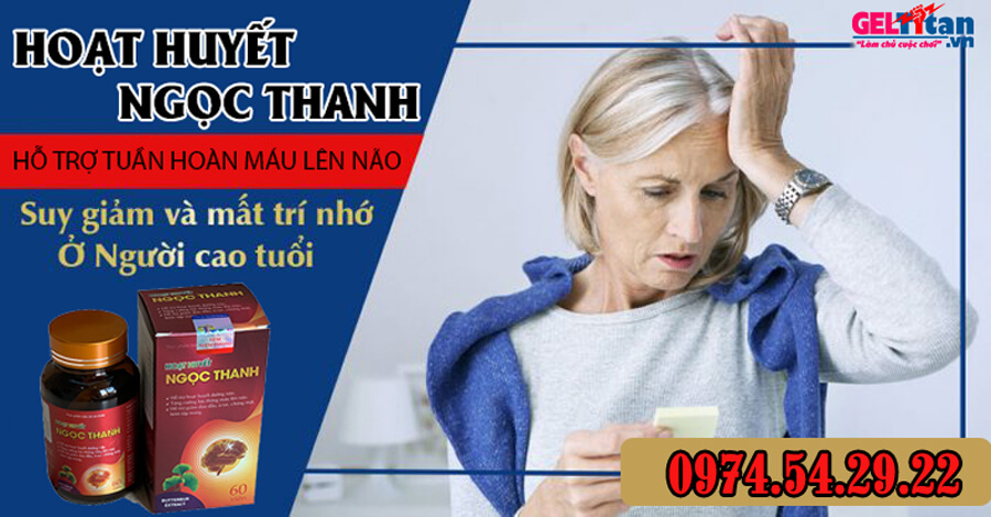 Hoạt Huyết Ngọc Thanh có tốt không, mua ở đâu để được chính hãng