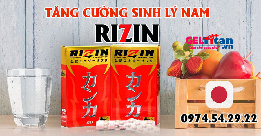 [SỰ THẬT] Bổ thận Rizin lừa đảo Không, có tăng cường sinh lý như quảng cáo